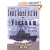 Coast Guard Action In Vietnam: Stories of Those Who Served