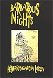 Barbarous Nights: Legends and Plays