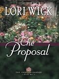 The Proposal: Book 1 (The English Garden Series)