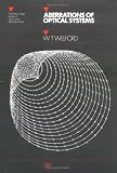Aberrations of Optical Systems (Series on Optics and Optoelectronics)