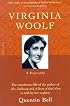 Virginia Woolf: A Biography