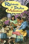 Refranes y Dichos Mexicanos-Vagones