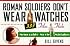 Roman Soldiers Don't Wear Watches: 333 Film Flubs-Memorable Movie Mistakes