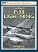 P-38 Lightning (Production Line to Frontline)