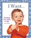 Search : Baby Fingers: I Want . . .: Teaching Your Baby to Sign (Baby Fingers)