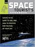 The Space Tourist's Handbook: Where to Go, What to See, and How to Prepare for the Ride of Your LifeQuirk Books