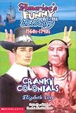 America's Funny But True History 1560s-1740s (America's Funny But True History 1560s-1740s, 4)