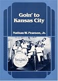 Goin' To Kansas City