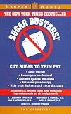 Sugar Busters!: Cut Sugar to Trim Fat