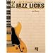 101 Must-Know Jazz Licks: A Quick, Easy Reference for All Guitarists (Guitar Educational)