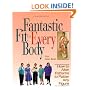 Fantastic Fit For Everybody: How to Alter Patterns to Flatter Your Figure (A Rodale Sewing Book)