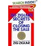 Zig Ziglar's Secrets of Closing the Sale