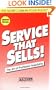 Service That Sells! the Art of Profitable Hospitality - 1995 publication.