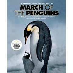 March of the Penguins: Companion to the Major Motion Picture