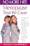 No More HRT: Menopause - Treat the Cause