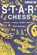 S.T.A.R. Chess (Gambit chess)