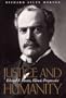 Justice and Humanity: Edward F. Dunne, Illinois Progressive