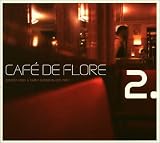 Cafe de Flore, Vol. 2 by Various Artists