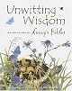 Unwitting Wisdom : An Anthology of Aesop's Fables
