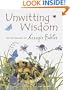 Unwitting Wisdom : An Anthology of Aesop's Fables