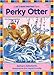 Perky Otter: Vowel Combination Er (Let's Read Together (R))