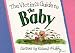 Book The Victim's Guide to the Baby (Victim's Guide to)