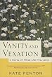 Vanity and Vexation: A Novel of Pride and Prejudice