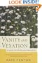 Vanity and Vexation: A Novel of Pride and Prejudice