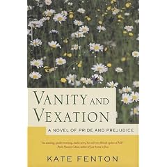 Vanity and Vexation: A Novel of Pride and Prejudice