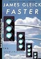 Faster the Acceleration of Just About Everything (Advanced Readers Edition Bound Proof)