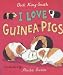 I Love Guinea-pigs (Read & Wonder)