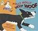 Polly Molly Woof Woof (Paperback)