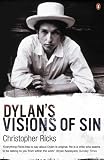 Dylan`s Visions of Sin