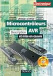 Les Microcontr�leurs AVR (+ CD-Rom) :...