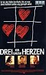Drei von ganzem Herzen [VHS]