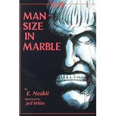 Man-Size in Marble (Classic Frights)
