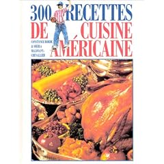300 recettes de cuisine am�ricaine