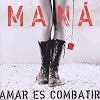 Amar es combatir