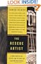 The Rescue Artist: A True Story of Art, Thieves, and the Hunt for a Missing Masterpiece