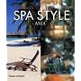 Asia: Therapies, Cuisines, Spas (SpaStyle)