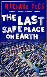 The Last Safe Place on Earth