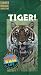 Wild Life Adventures: Tiger [VHS]