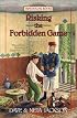 Risking the Forbidden Game: Maude Cary (Trailblazer Books #38)