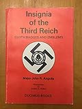 Insignia of the Third Reich : cloth badges and emblems