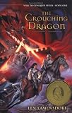 The Crouching Dragon (Will to Conquer, 1)