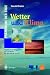 Wetter und Klima (Phänomene der Erde) Image of Wetter und Klima (Phänomene der Erde)