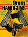 The Gun Digest Book of 9Mm Handguns