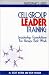 Cell Group Leader Training: Leadership Foundations for Groups That Work, Participant's Guide