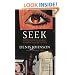 Seek: Reports from the Edges of America & Beyond