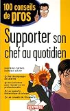 Supporter son chef au quotidien